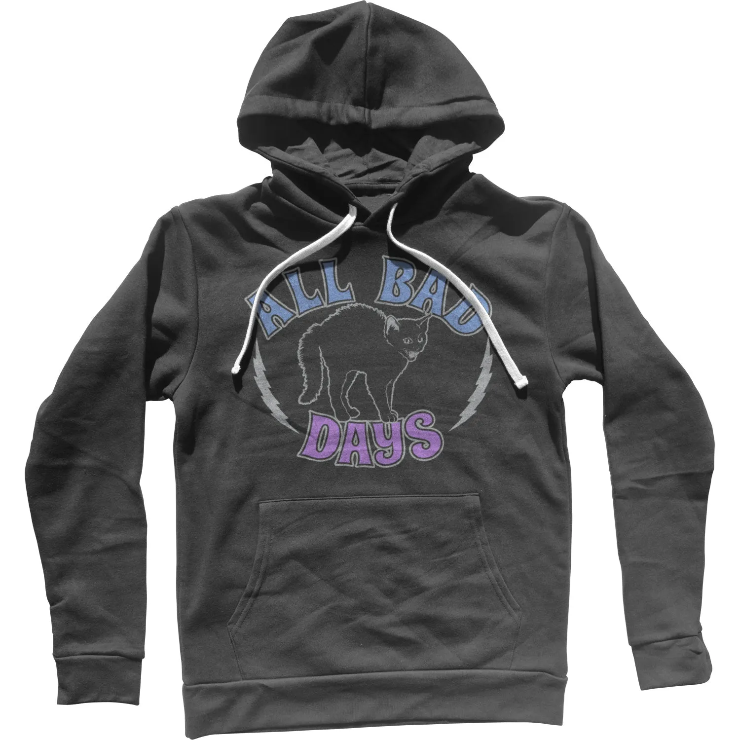 All Bad Days Unisex Hoodie
