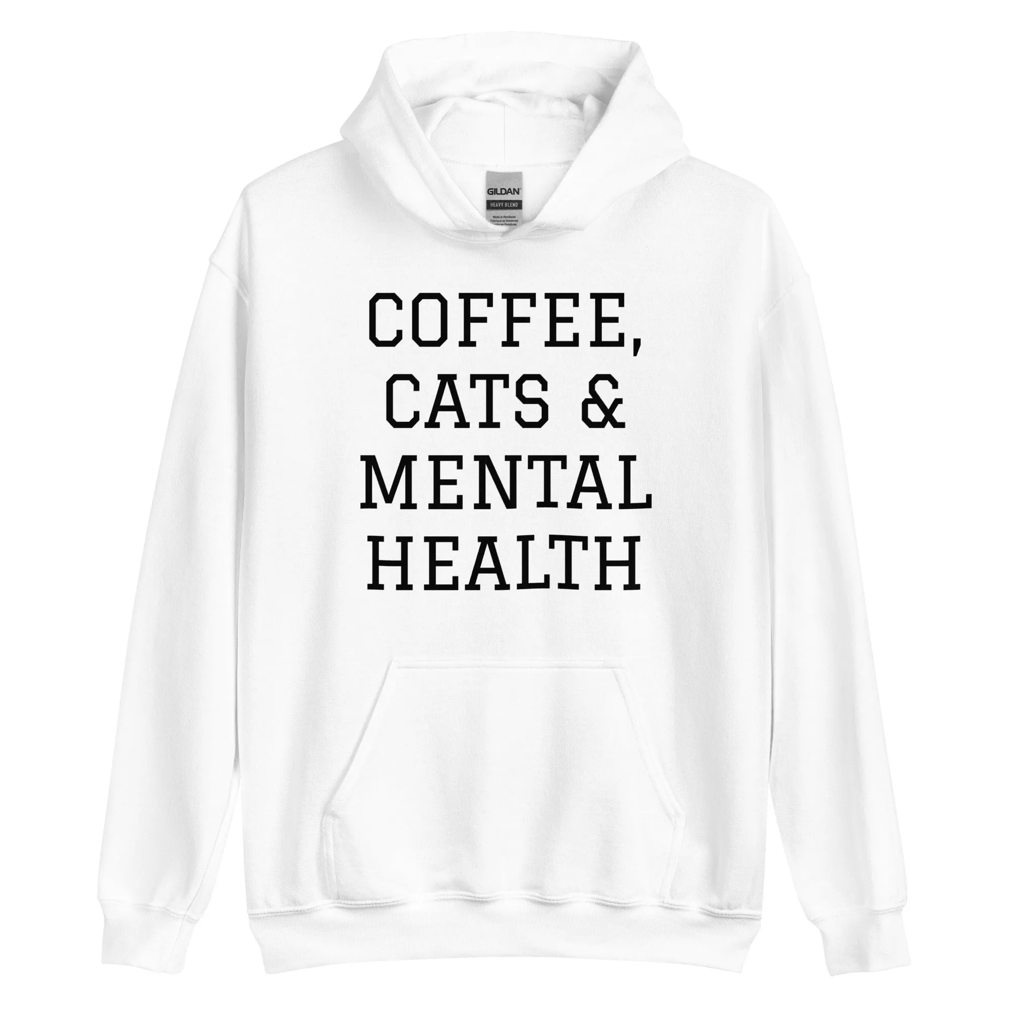 Coffee, Cats & Mental Health Hoodie