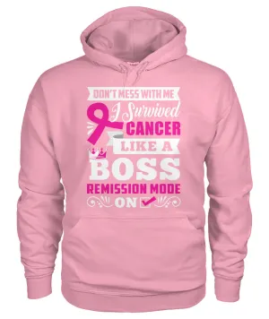 Don't Mess With Me I Survived Cancer Hoodies and Sweatshirts