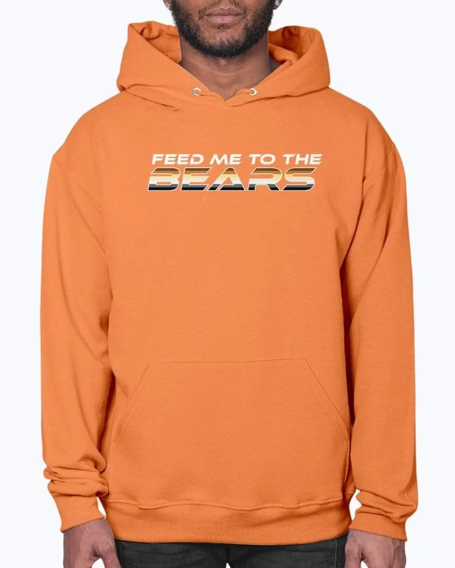 Feed Me to the Bears  Hoodie