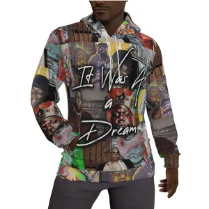 It Was All a Dream Pullover Hoodie