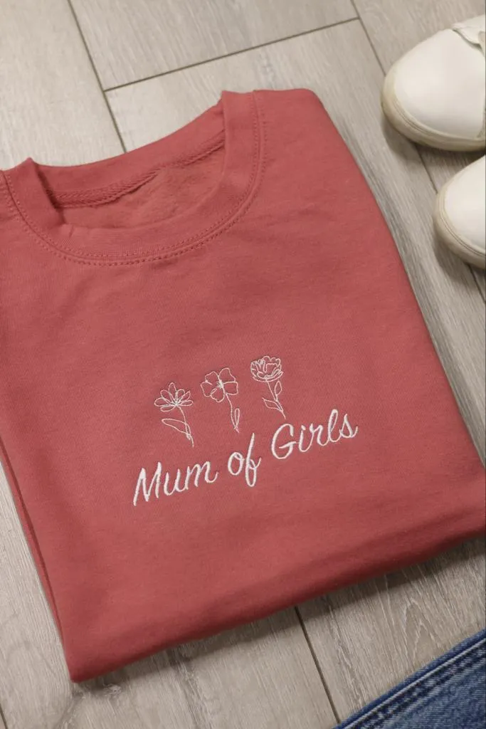 Mum of Girls Hoodie or Sweatshirt