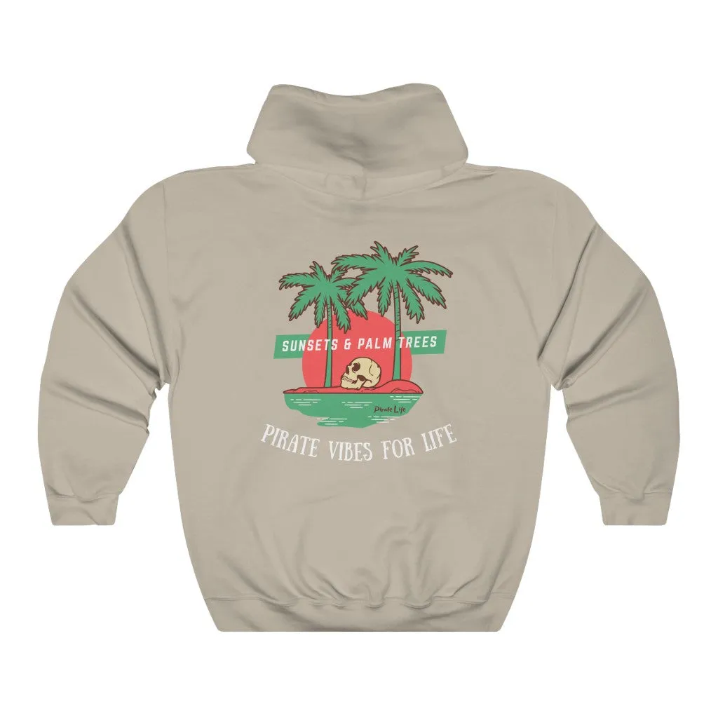 Pirate Vibes for Life Hoodie