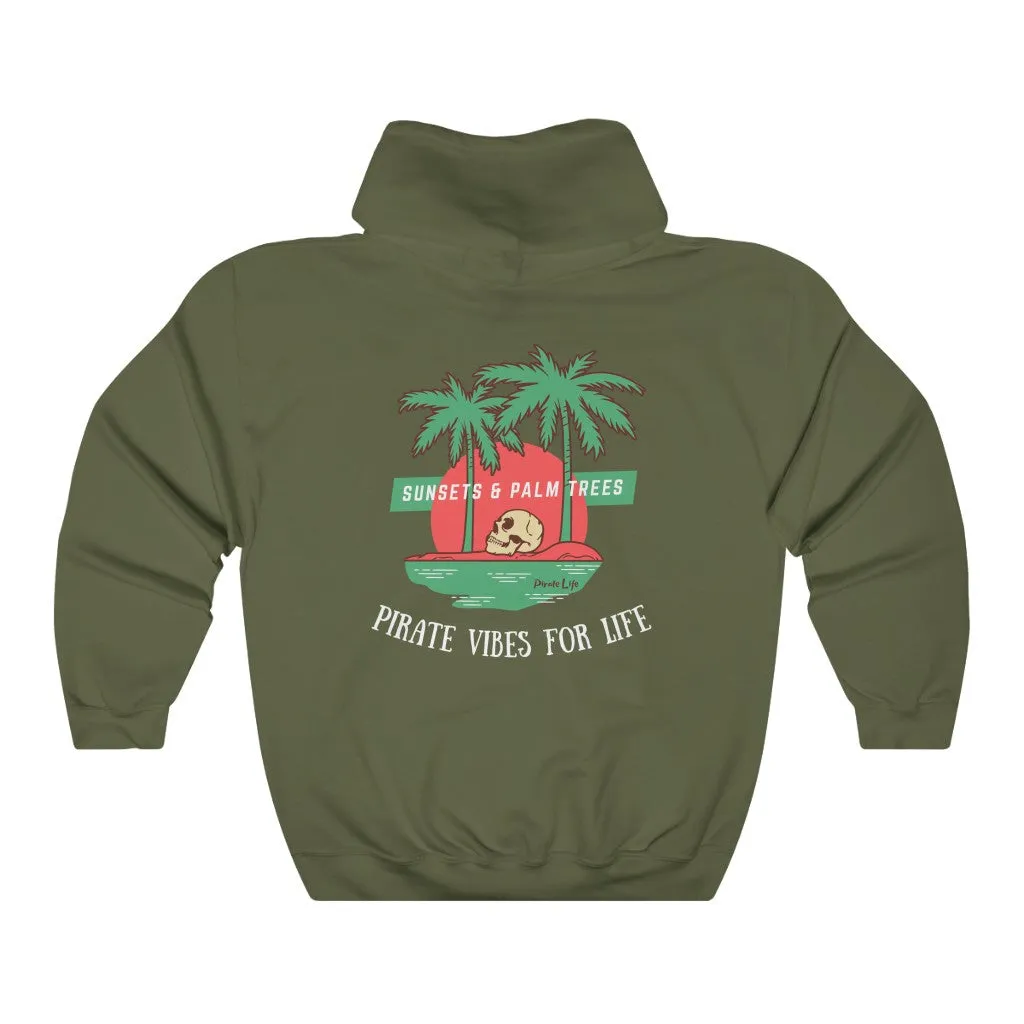 Pirate Vibes for Life Hoodie