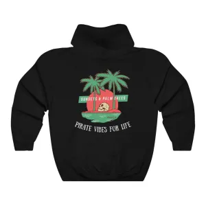 Pirate Vibes for Life Hoodie