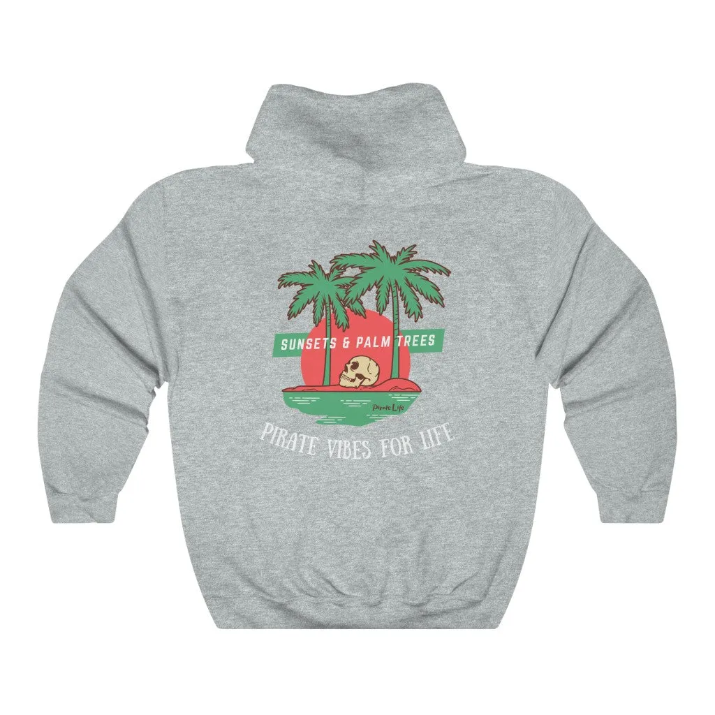 Pirate Vibes for Life Hoodie