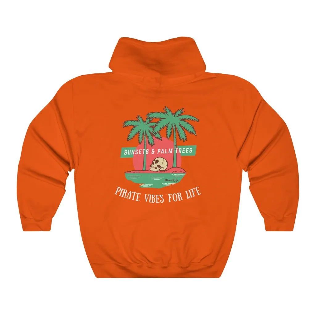 Pirate Vibes for Life Hoodie