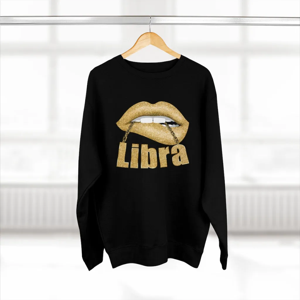 Proudly Libra  Sweatshirt