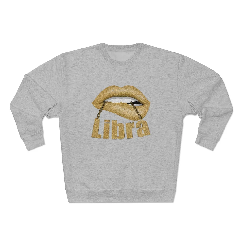 Proudly Libra  Sweatshirt