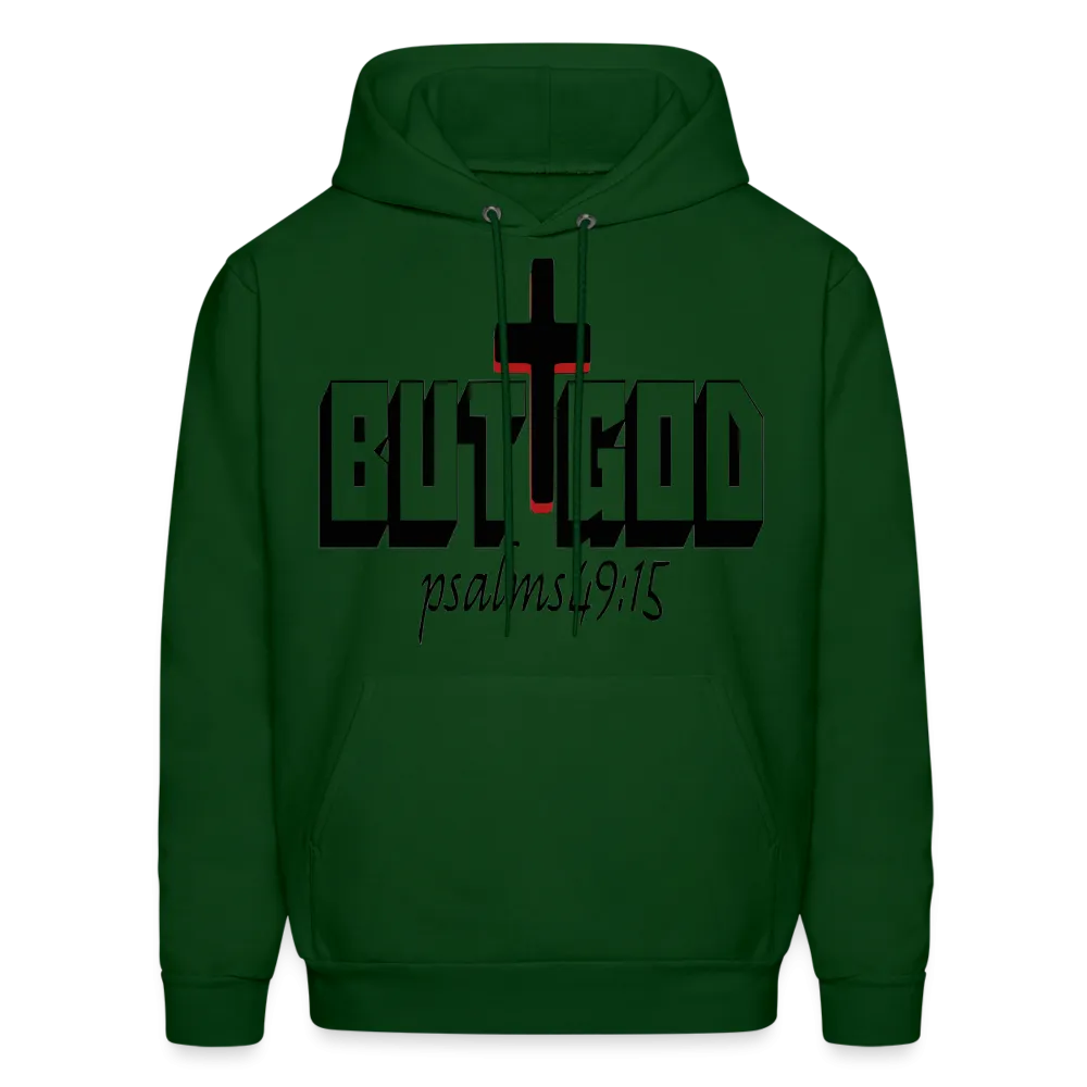 "But God" Hoodie