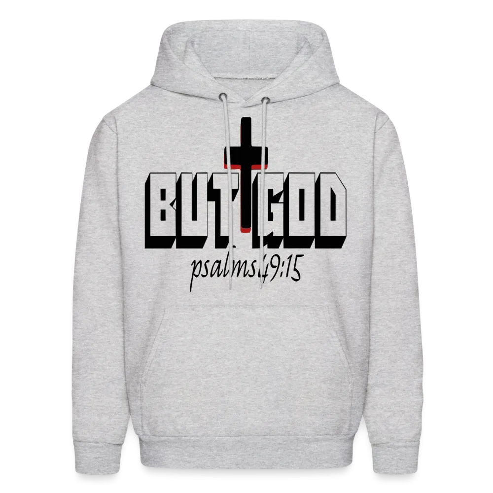 "But God" Hoodie