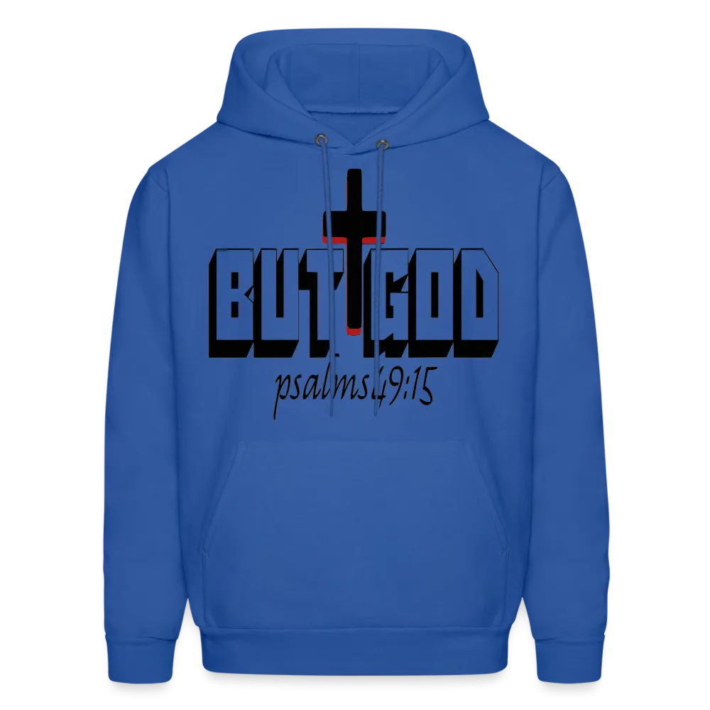 "But God" Hoodie
