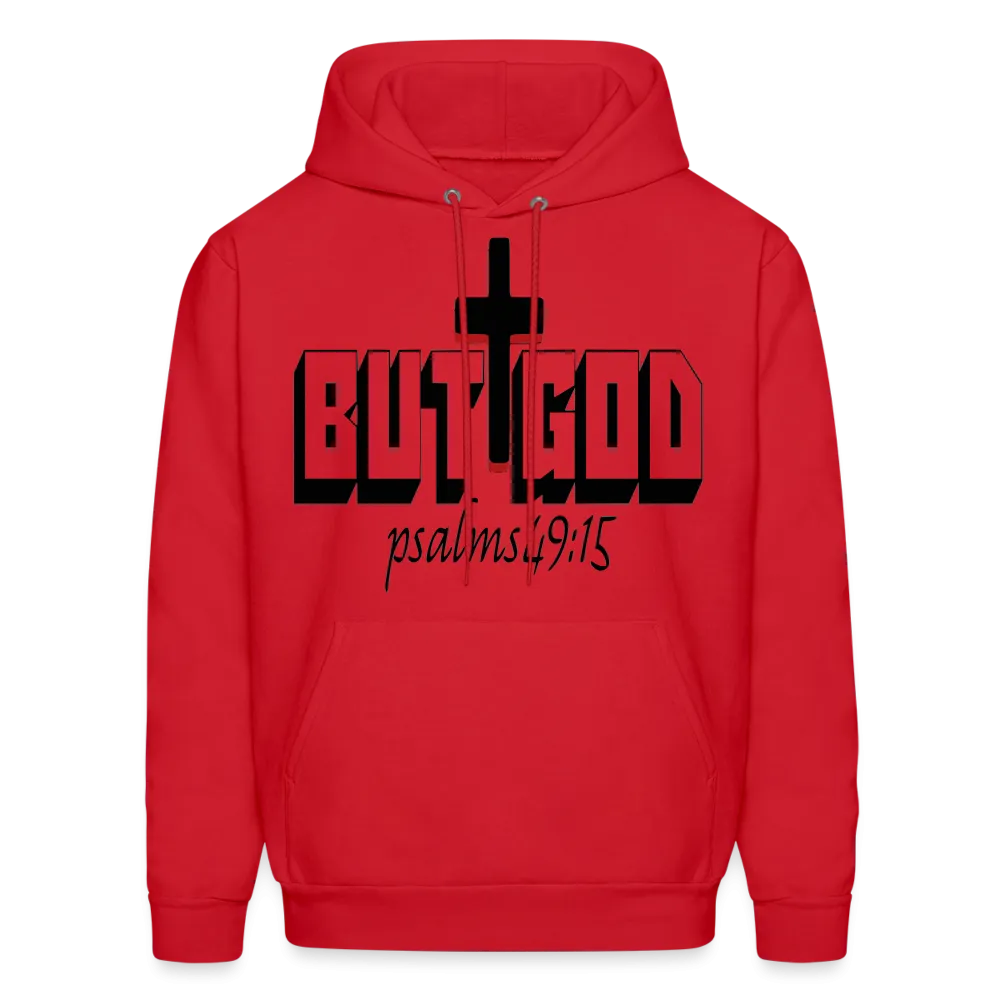 "But God" Hoodie