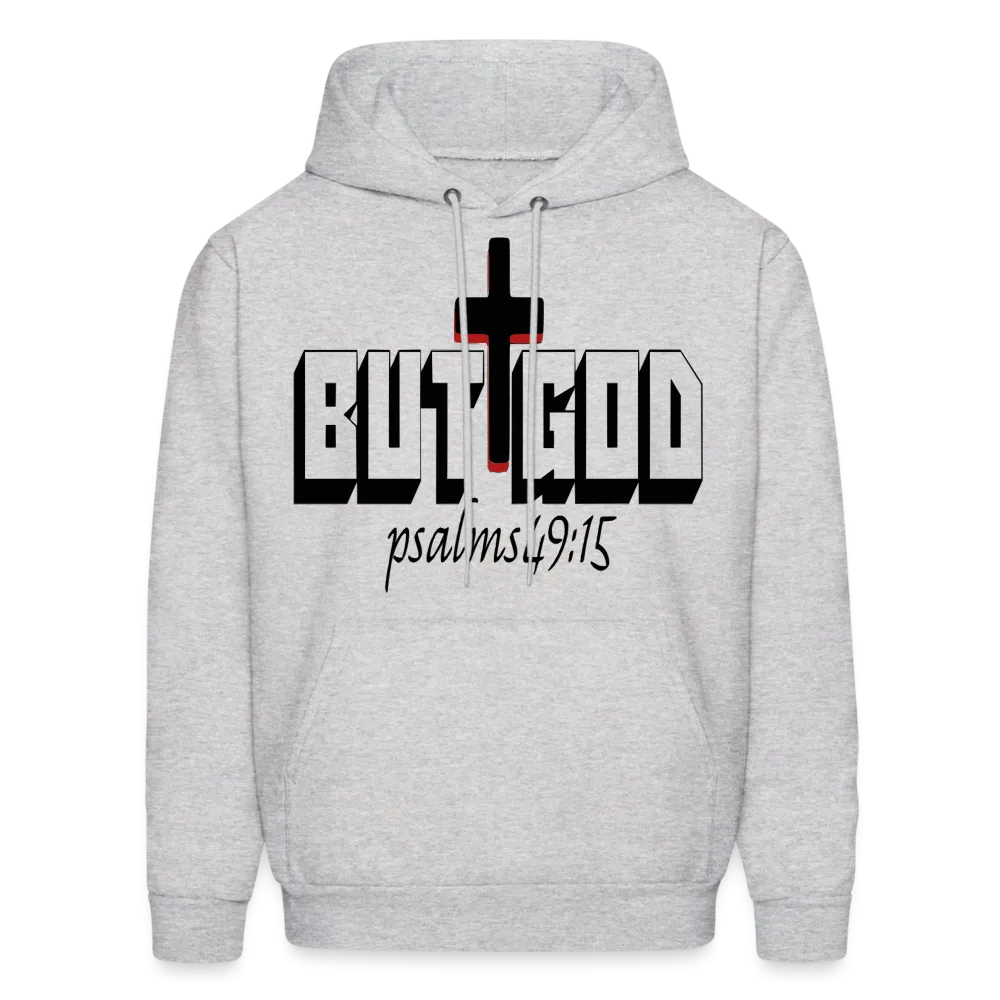 "But God" Hoodie