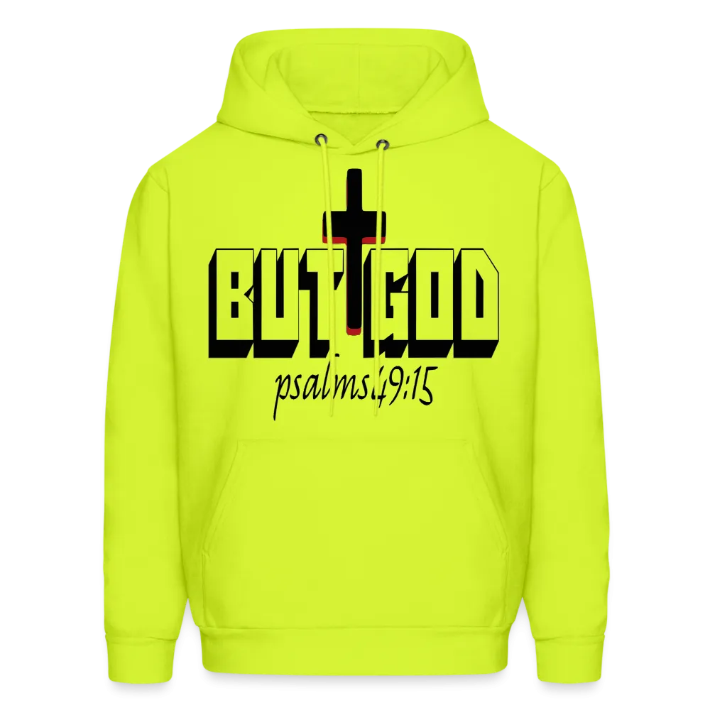 "But God" Hoodie