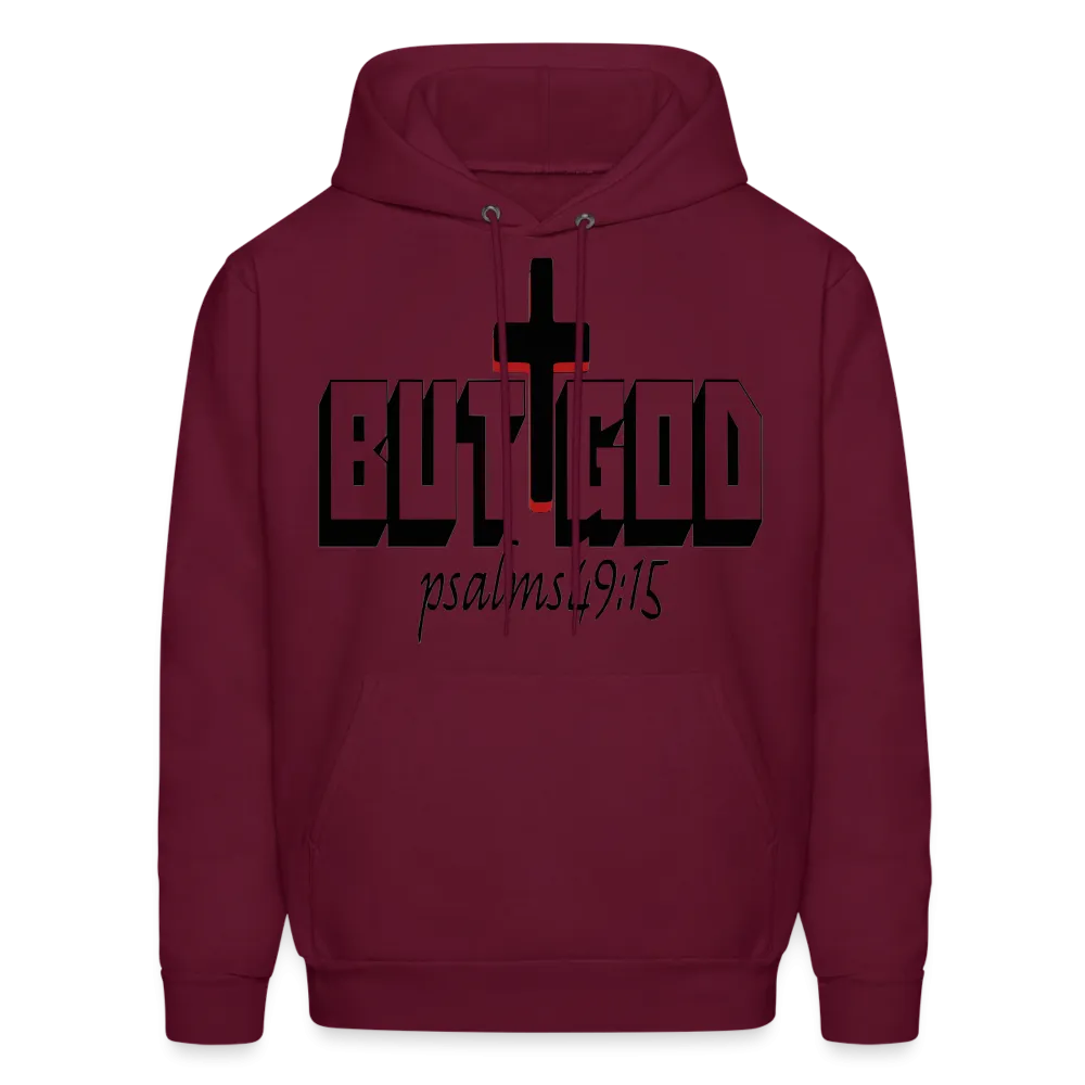 "But God" Hoodie