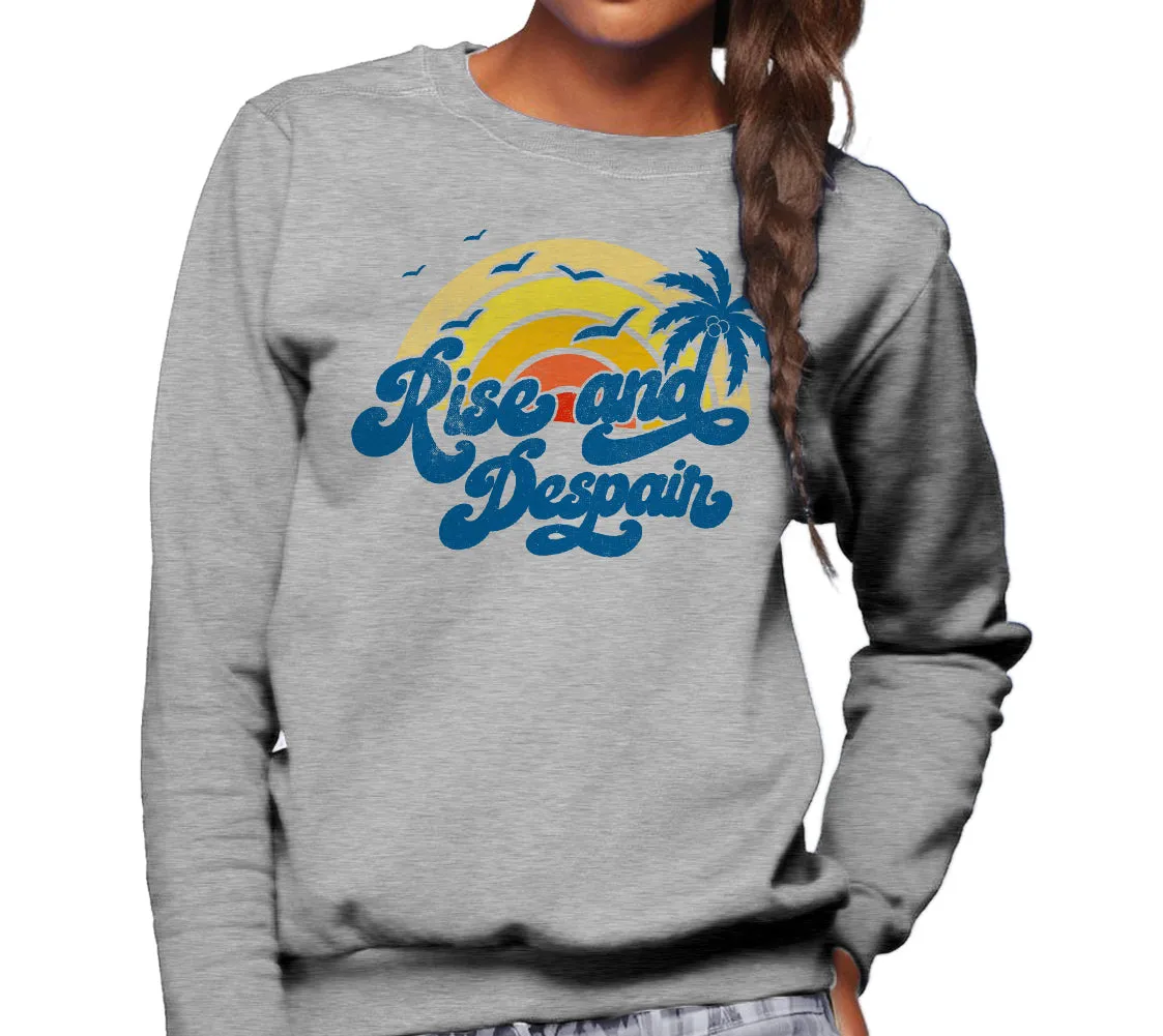 Unisex Rise and Despair Sweatshirt