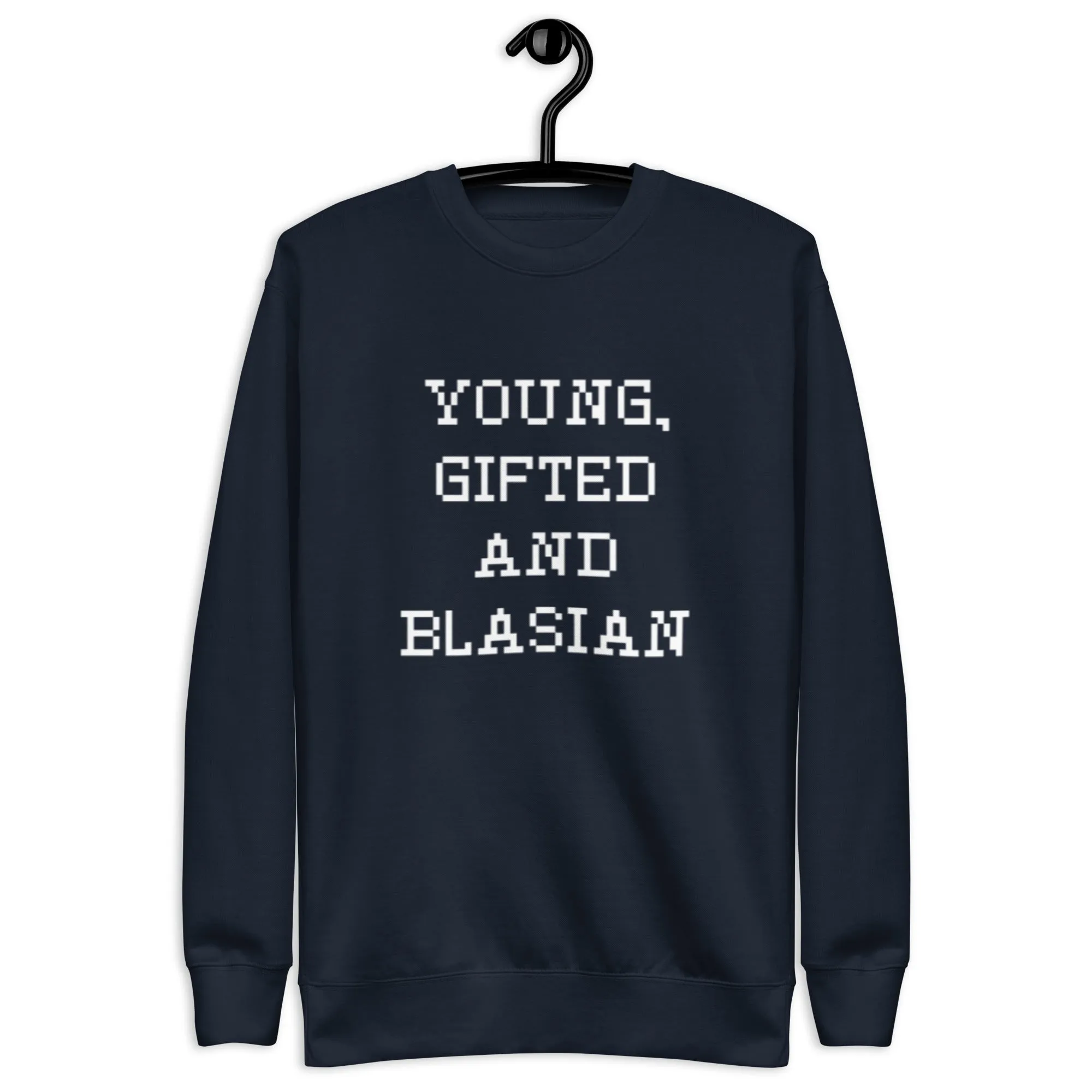 Young, Gifted and Blasian Sweatshirt