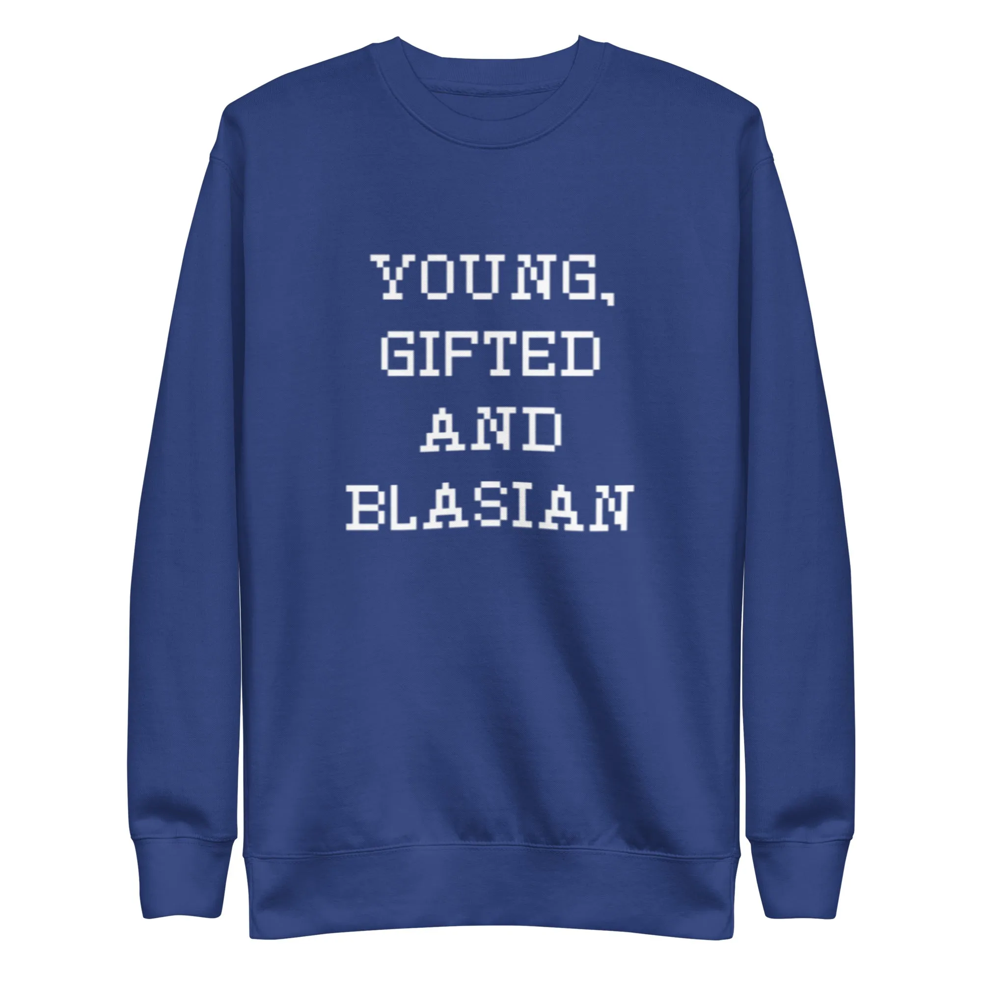 Young, Gifted and Blasian Sweatshirt